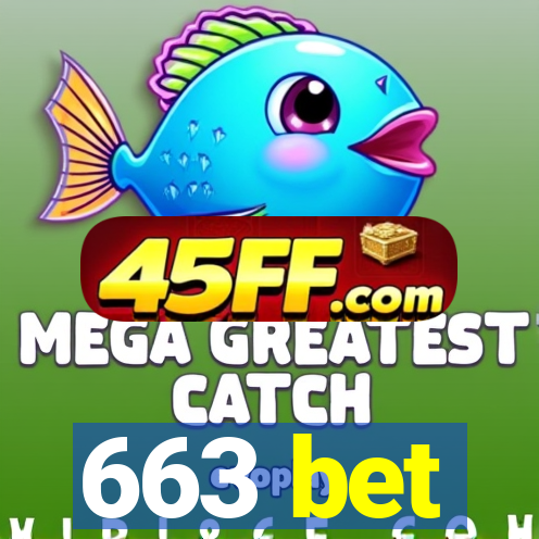 663 bet